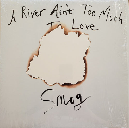 Smog - A River Ain't Too Much To Love (LP, Album)