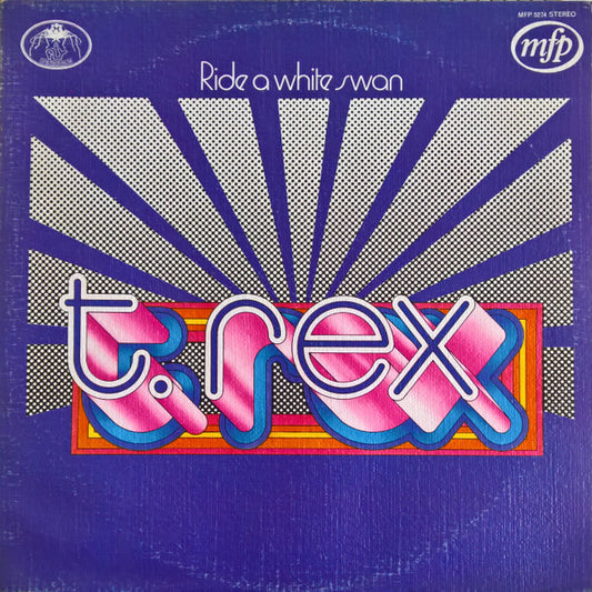 T. Rex* - Ride A White Swan (LP, Comp, Tex)