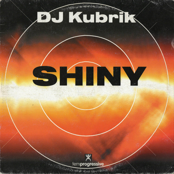 DJ Kubrik - Shiny (12")