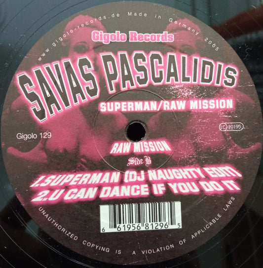 Savas Pascalidis - Superman / Raw Mission (12")