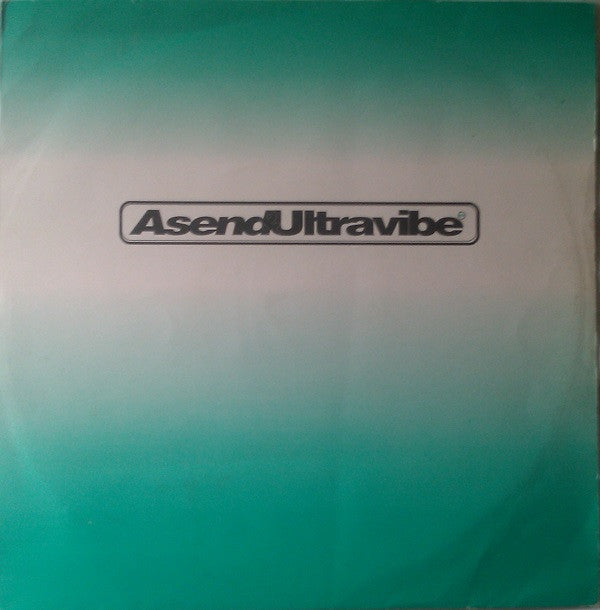 Asend & Ultravibe - Real Love / Just A Little! (12")