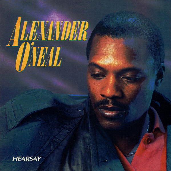 Alexander O'Neal - Hearsay (LP, Album)