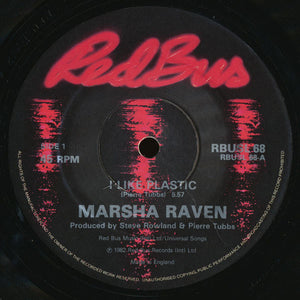 Marsha Raven - I Like Plastic (12", Single)