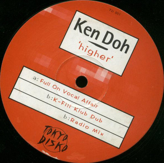 Ken Doh - Higher (12")