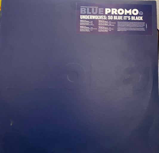 The Underwolves - So Blue It's Black (2x12", Promo)