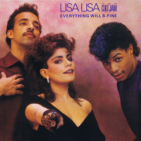 Lisa Lisa And Cult Jam* - Everything Will B-Fine (12")