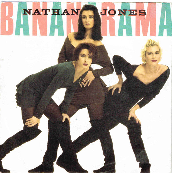 Bananarama - Nathan Jones (7", Single)