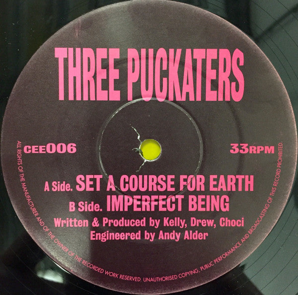 Three Puckaters - Set A Course For Earth (12")