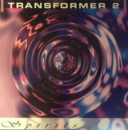 Transformer 2 - Spirits (12")