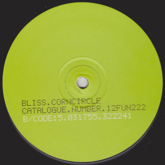 Bliss (3) - Corncircle (12")