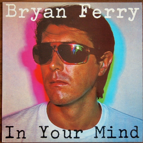 Bryan Ferry - In Your Mind (LP, Album)