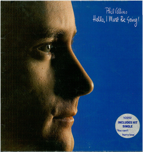 Phil Collins - Hello, I Must Be Going! (LP, Album, Gat)