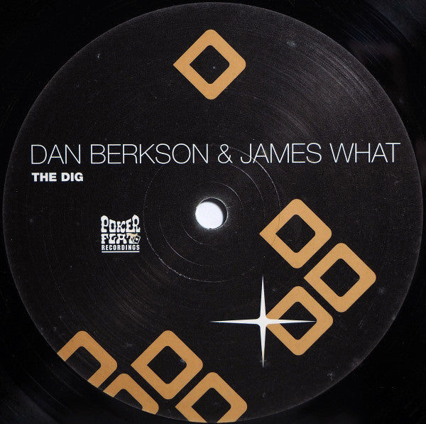 Dan Berkson & James What - The Dig (12")