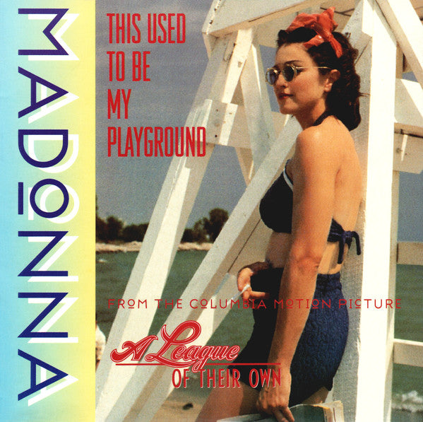 Madonna - This Used To Be My Playground (7", Single, Sol)