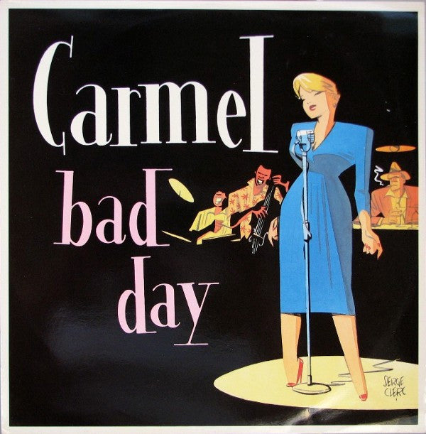 Carmel (2) - Bad Day (12")