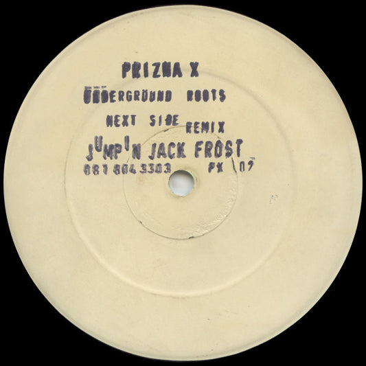 Prizna X* - Underground Roots (12", W/Lbl, Sta)