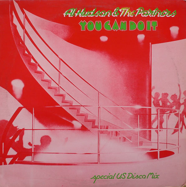 Al Hudson & The Partners - You Can Do It (12", Bla)