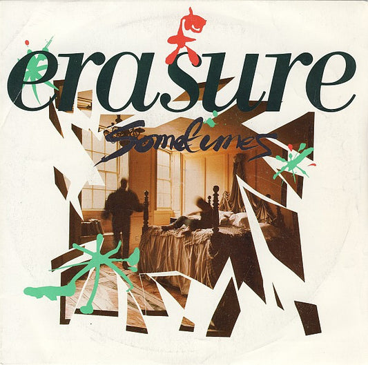 Erasure - Sometimes (7", Single, Pap)