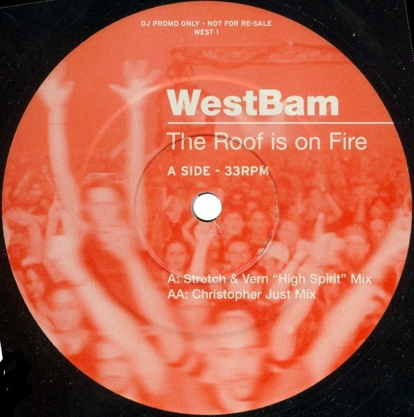 WestBam - The Roof Is On Fire (12", Promo)