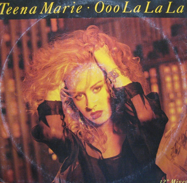 Teena Marie - Ooo La La La (12")