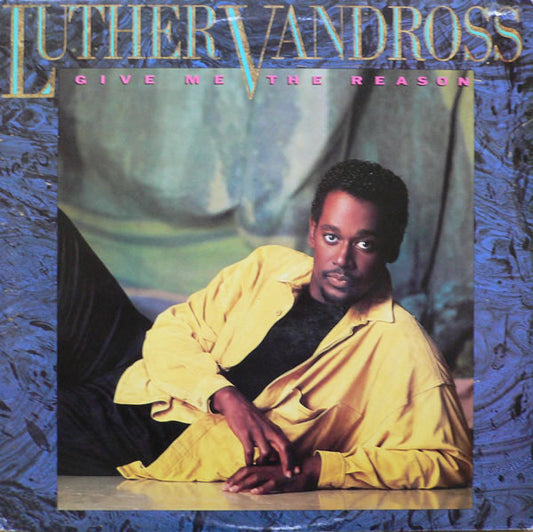 Luther Vandross - Give Me The Reason (LP, Album)