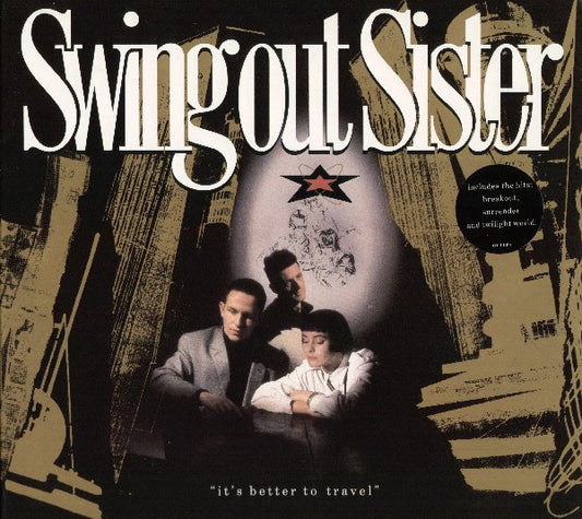 Swing Out Sister - It's Better To Travel (LP, Album)