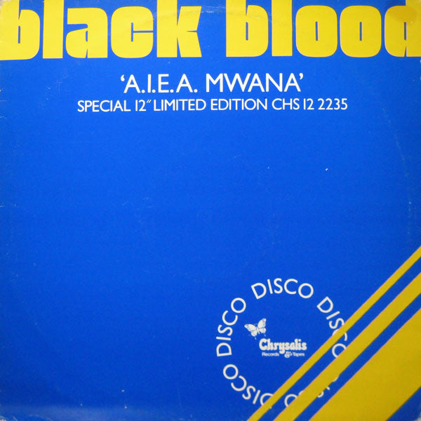 Black Blood (2) - A.I.E.A. Mwana (12")