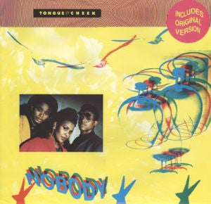 Tongue N Cheek - Nobody (12")