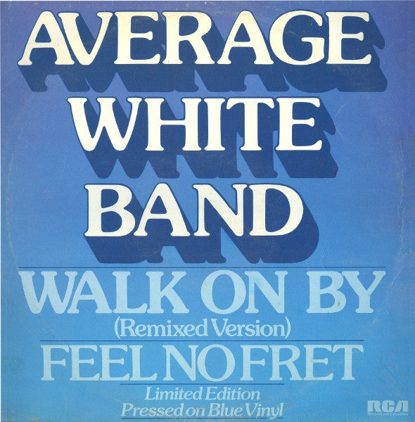 Average White Band - Walk On By (12", Single, Ltd, Blu)