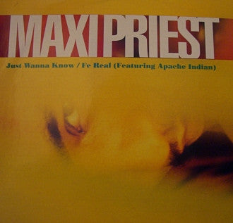 Maxi Priest - Just Wanna Know (12")