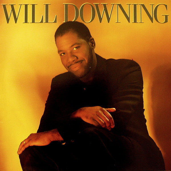 Will Downing - Will Downing (LP, Album, EMI)