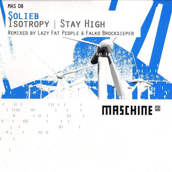 Solieb - Isotropy / Stay High (Remixes) (12")