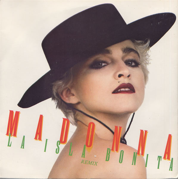 Madonna - La Isla Bonita (Remix) (7", Single, Sil)