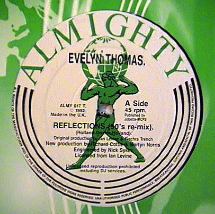 Evelyn Thomas - Reflections (90's Remix) (12")