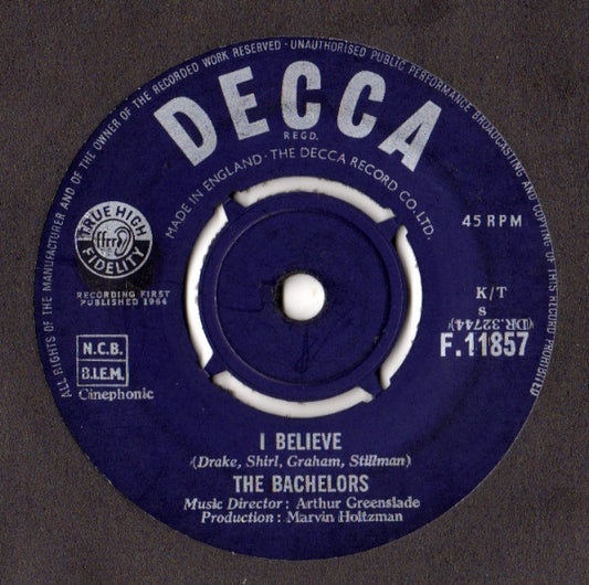 The Bachelors - I Believe (7", Single)