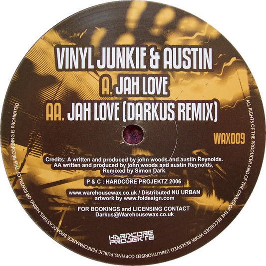 Vinyl Junkie & Austin* - Jah Love (12")