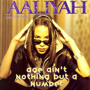 Aaliyah - Age Ain't Nothing But A Number (12")