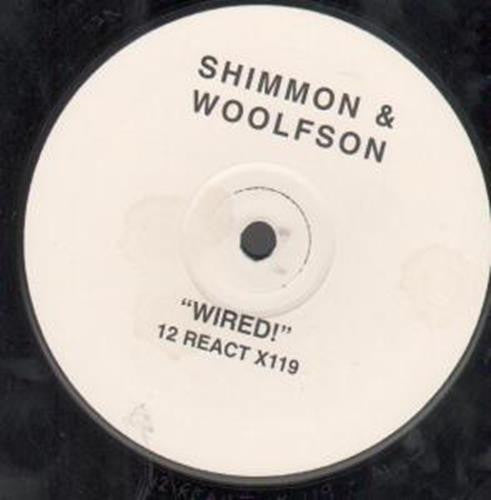 Shimmon & Woolfson - Wired! (12", S/Sided)