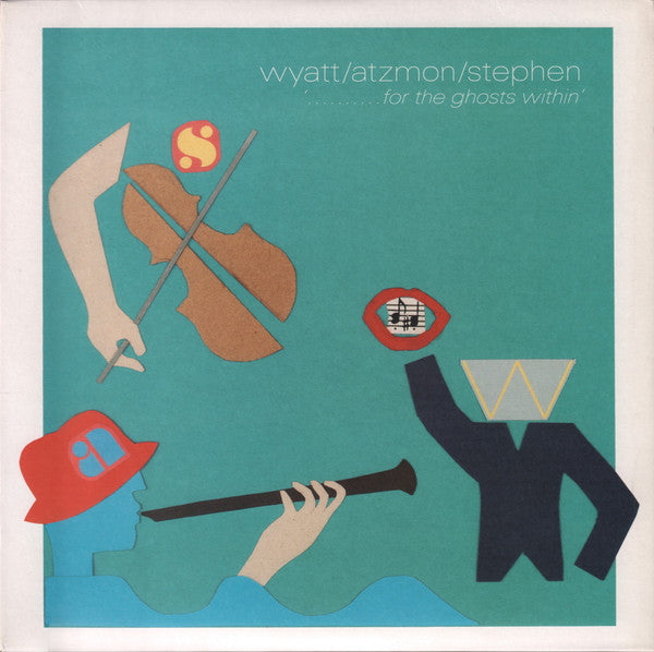 Wyatt* / Atzmon* / Stephen* - '..........For The Ghosts Within' (LP, Album + LP, S/Sided, Album)