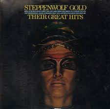 Steppenwolf - Gold (Their Great Hits) (LP, Comp)