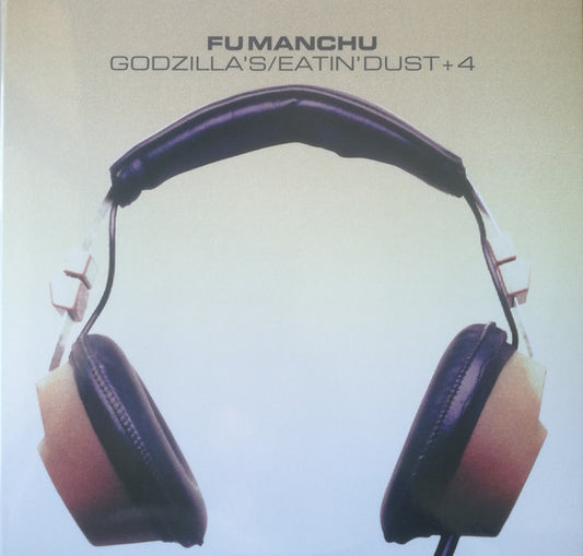 Fu Manchu - Godzilla's / Eatin' Dust + 4 (CD, Album, RE)