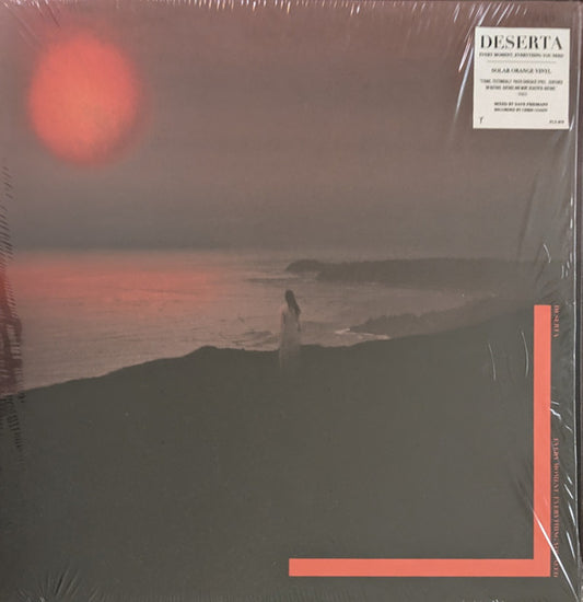 Deserta - Every Moment, Everything You Need (LP, Album, Sol)