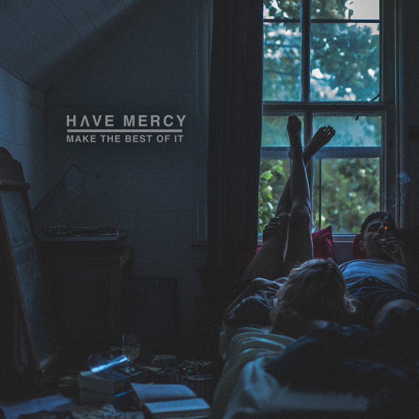 Have Mercy (4) - Make The Best Of It (LP, Album)