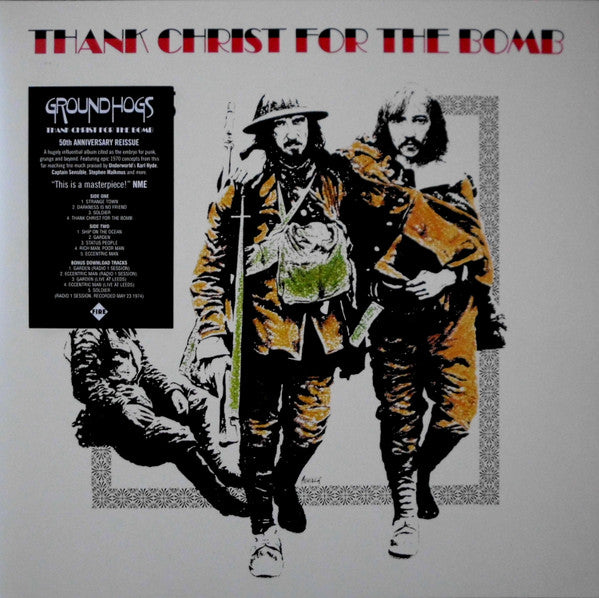 Groundhogs* - Thank Christ For The Bomb (LP, Album, RE)