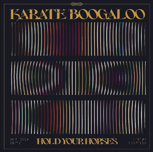 Karate Boogaloo - Hold Your Horses (LP, Album, Ltd)