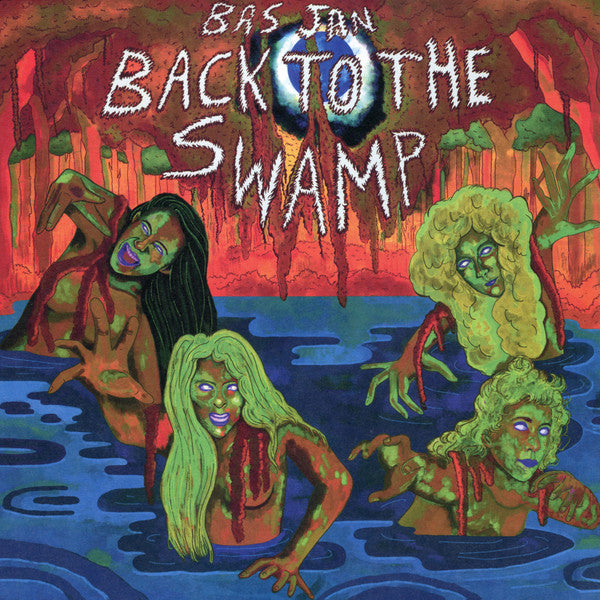 Bas Jan - Back To The Swamp (LP, Album, Ltd, Ora)