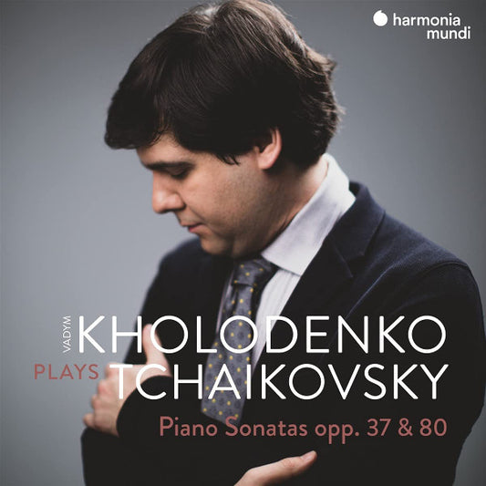 Vadym Kholodenko Plays Tchaikovsky* - Piano Sonatas, Opp. 37 & 80 (CD, Album)