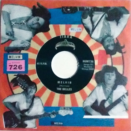 The Belles (3) - Melvin / Come Back (7", Single, RE, Blu)