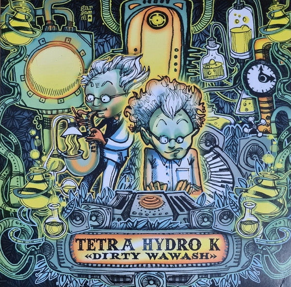 Tetra Hydro K - Dirty Wawash (12", EP, RE)