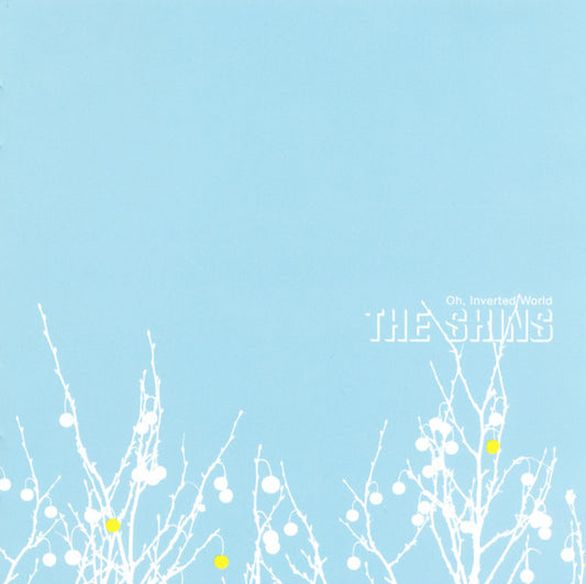 The Shins - Oh, Inverted World (CD, Album, Enh, RE)